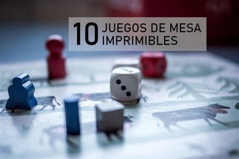 Juegos gratis cada día un juego nuevo para jugar! Juegos de mesa para imprimir y jugar en casa