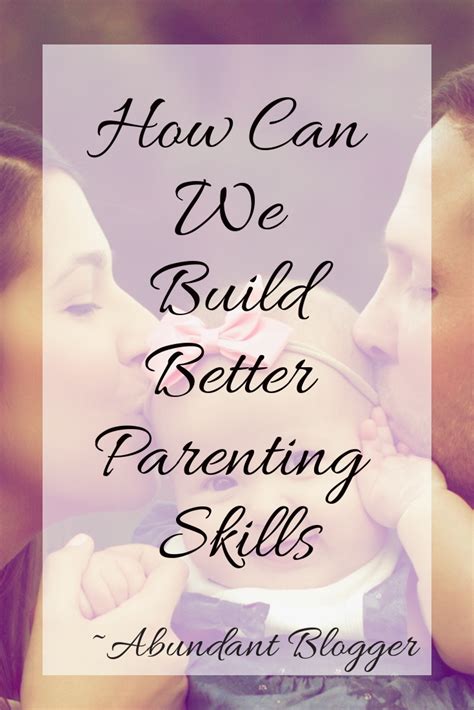 What Are Good Parenting Skills Anyways? | Parenting skills ...