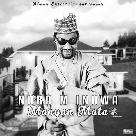 Matthew gindin ретвитнул(а) amber j. Audio Album : Nura M Inuwa Best of Manyan Mata Complete Album 2018 - HausaLoaded.Com