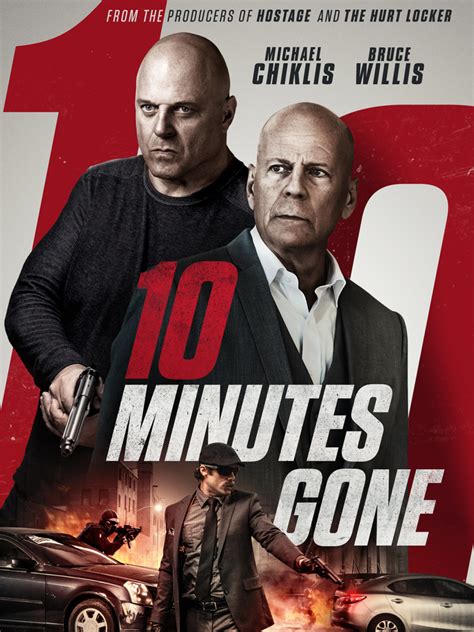 Go / went / gone / going / goes. New UK trailer and poster for 10 Minutes Gone starring Michael Chiklis and Bruce Willis