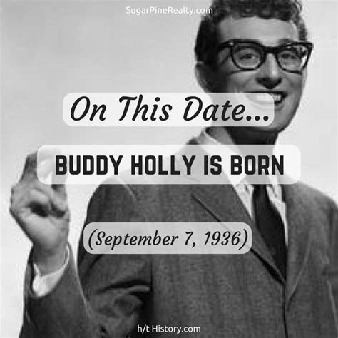 Top 11 wise famous quotes and sayings by buddy holly. Mike C on | On this date, Buddy holly, Dating