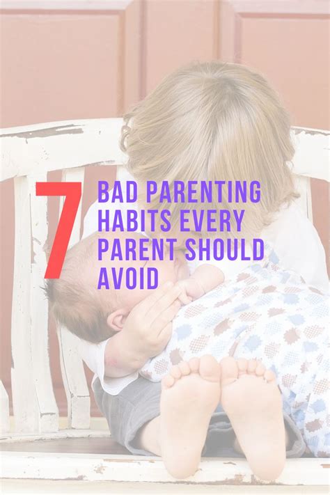 7 Bad Parenting Habits Every Parent Should Avoid | Bad ...