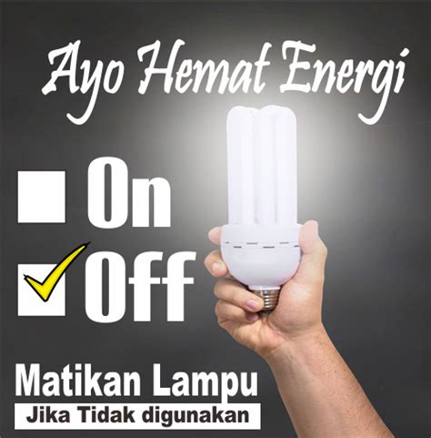 50 poster hemat energi listrik mudah digambar kuliah. Buat Poster Dgn Tema Ajakan Hemat Energi Listrik : Bimbel ...