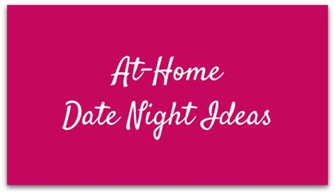 Something relaxing and low energy after a long, hard week at work! 7 At-Home Date Night Ideas - The Write Balance