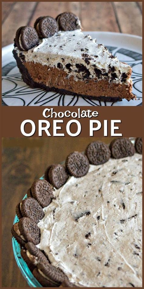French silk pie with the best oreo pie crust. Chocolate Oreo Pie #desserts | Oreo recipes, Fun desserts ...
