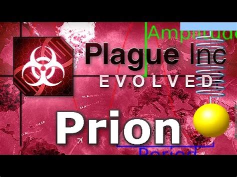 Evolved portion starts at 5mins 10seconds. Plague Inc. Evolved - Prion Walkthrough (Mega Brutal ...
