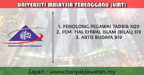 Sila bookmark website ini untuk memudahkan rujukan anda di masa hadapan. Jawatan Kosong di Universiti Malaysia Terengganu (UMT) - 3 ...