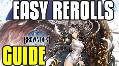 How to reroll in brown dust. 【Brown Dust】 Reroll Guide! How To & What To Roll For! - YouTube