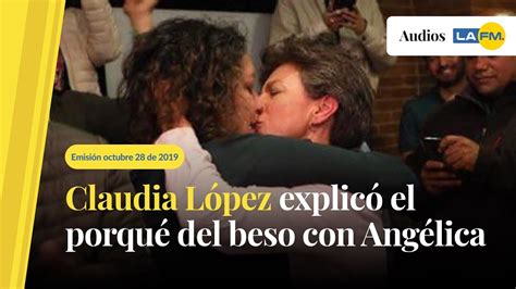 Política colombiana, actual alcaldesa de bogotá. Claudia López explicó el porqué del beso con Angélica ...