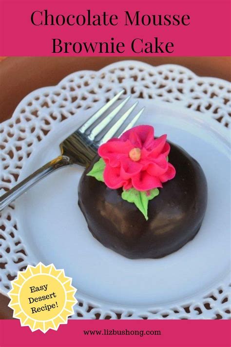 You have limitless options for party favors, birthday or festive treats or gifts using different designs of silicone molds. Chocolate Mousse Brownie Cake |Easy Dessert Recipe ...