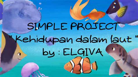 Jurugambar dasar laut segalanya tentang dunia fotografiku. " Kehidupan di Dalam Laut " by Elgiva KB Semeru - YouTube