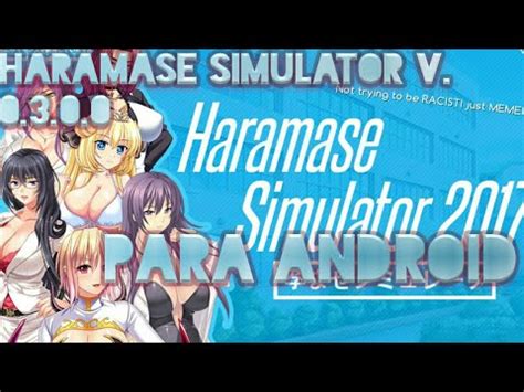 Please someone know some guide to new girls??? OMG😱Descarga Haramase Simulator V.0.3.0.0. ErogeGame para ANDROID - YouTube