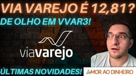 Find market predictions, vvar3 financials and market news. ⚪Via Varejo (VVAR3) - Deve buscar os 12,81? De olho nas ...