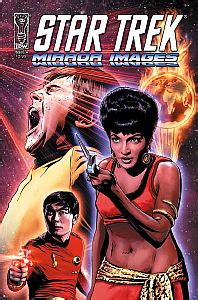 Maybe you would like to learn more about one of these? Star Trek: Mirror Images mini-series from IDW 2008