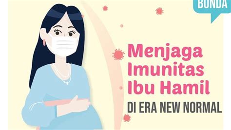 Check spelling or type a new query. 3 Tips Menjaga Imunitas Ibu Hamil di Era New Normal