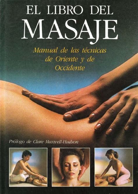 994 libros de ciencias sociales El libro del masaje: Manual de las técnicas de oriente y ...