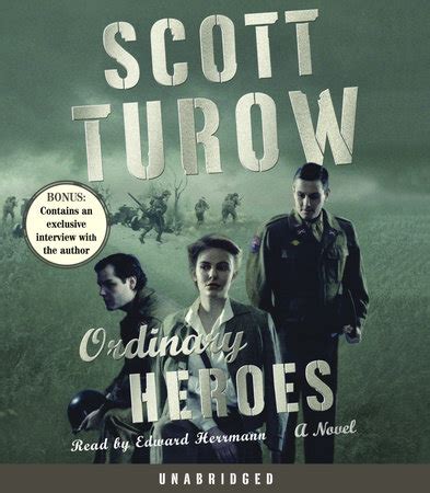 His career, his wife, kindle. Ordinary Heroes by Scott Turow | Books on Tape