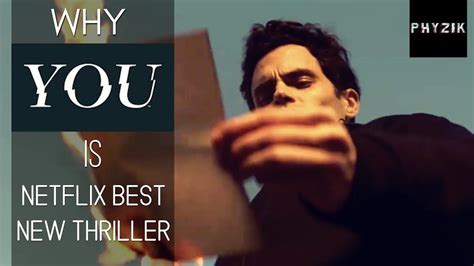 Shirley liu updated nov 9, 2018. Why 'YOU' (2018) is NETFLIX BEST New Psychological ...