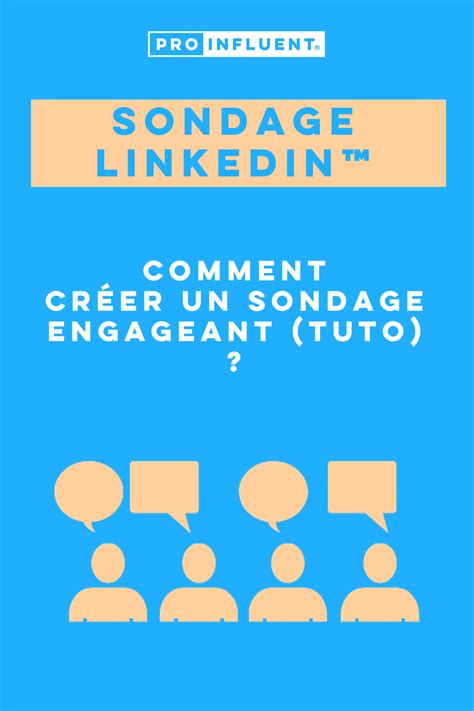 Sondage LinkedIn™ : comment créer un sondage engageant (tuto)