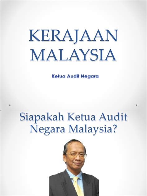 Sembah takzim daripada warga jabatan audit negara. Ketua Audit Negara