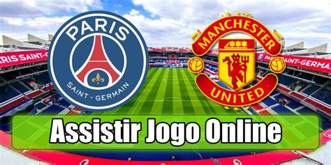 Qual canal vai passar o próximo jogo do psg? Assistir PSG Manchester Utd: assiste ao jogo online e grátis