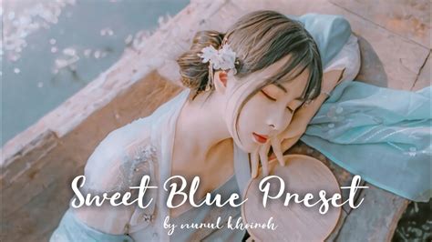Preset dark masih menjadi bahan maka dari itu, kalian dapat mengikut rumus lightroom dark green yang akan saya bagikan kali ini. Rumus Lightroom Gratis File Dng - Sweet Blue Preset # ...