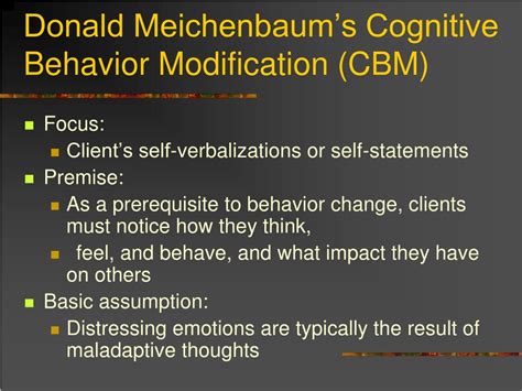 Cognitive retraining or cognitive bias modification (cbm) involves having subjects repeatedly perform a computerized task designed to reduce the impact of automatic processes that lead to harmful behavior. PPT - Cognitive Behavior Therapy PowerPoint Presentation ...