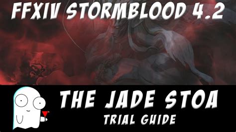 Thank you for the guide! Byakko Normal Guide (The Jade Stoa) FFXIV Stormblood - YouTube