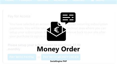 Maybe you would like to learn more about one of these? Money Order Plugin for SocialEngine