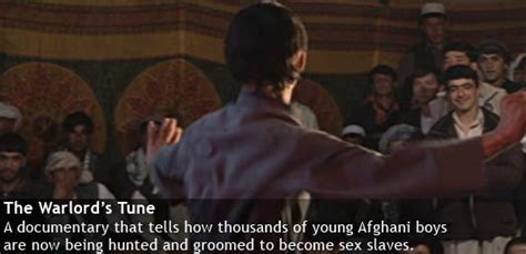 About the dancing boys of afghanistan. Four Corners - 22/02/2010: The Warlords Tune