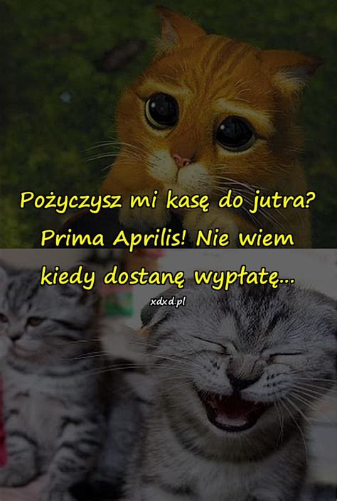 Kwietnia w league of legends. Pożyczysz mi kasę do jutra? Prima Aprilis! Nie wiem - xDxD ...