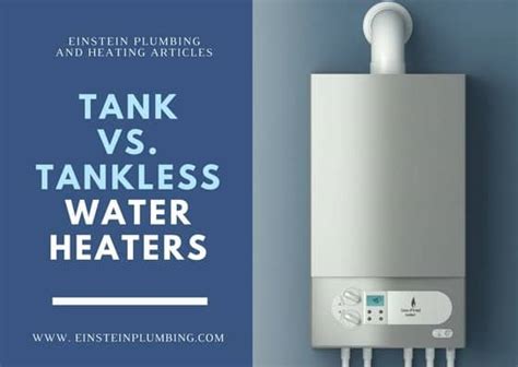 Whether you have a hot water tank or a tankless water heater, one thing is for sure…you don't want to be without hot water in your home! Tank Vs. Tankless Water Heaters - Einstein Plumbing Solutions