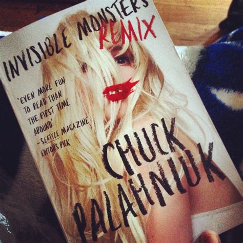 You might recognise chuck palahniuk as the author who wrote fight club, which was of course made into a film by david fincher. New Novel "Invisible Monsters Remix" by Chuck Palahniuk ...