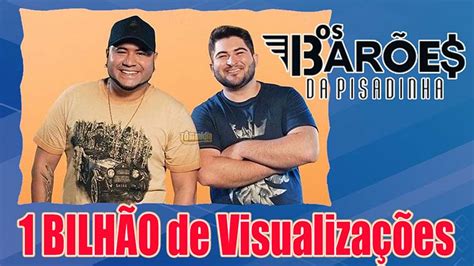 .da pisadinha 2019 para baixar, baroas da pisadinha 2019 sua música youtube android palco mp3. Barões da Pisadinha entra pro seleto clube do bilhão no ...