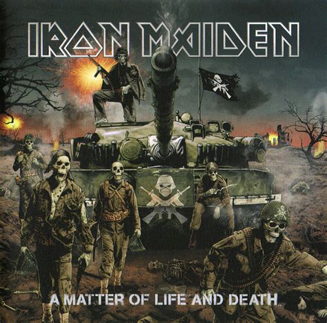 I've been sitting here reading reviews of the new iron maiden album a matter of life and death and seeing how positive just about everyone they certainly were critical of iron maiden 's last studio release dance of death which i thought had some good points. Iron Maiden - A Matter Of Life And Death | Releases | Discogs