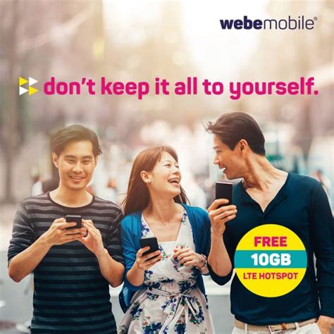 Network speeds vary with location, signal and customer device. Sharing is caring: webe now gives you 10GB of hotspot data