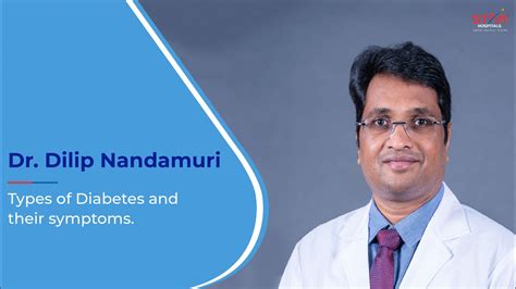 Diabetes symptoms vary depending on how much your blood sugar is elevated. Types of Diabetes and Symptoms by Dr.Dilip Nandamuri ...