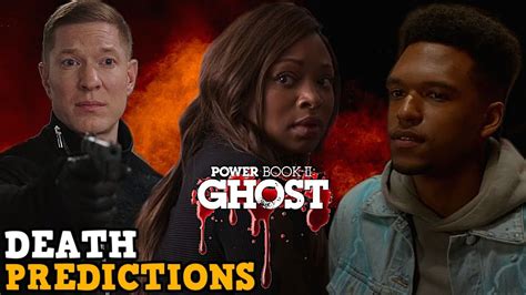 There are going to be more fireworks. Power Book 2 Ghost 'DEATH PREDICTIONS' & Update On Episode ...