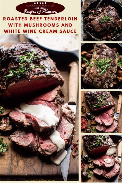 * ingredients * 1 whole beef tenderloin seasoned with salt, pepper and granulated garlic. Roasted beef tenderloin with mushrooms and white wine ...