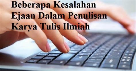 Di tim gubernur langsung menuju ke gedung yang baru selesai dipugar yaitu ruang arsip h.b. Jagoan Banten: Beberapa Kesalahan Penulisan Ejaan Dalam ...