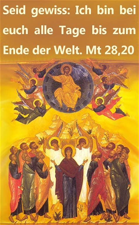 Der feiertag ist immer an einem donnerstag und zwar genau 39 tage nach ostersonntag. Christi Himmelfahrt (2) - Heilige Schrift - Heilige Menschen