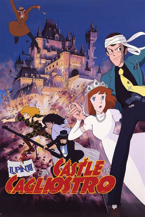 Lupin iii goes on a grand adventure that involves the legacy of his grandfather, the master thief arsene lupin. Lupin the Third: The Castle of Cagliostro (1979) - Posters ...