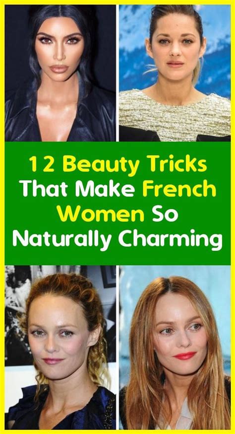 Twelve Beauty Tricks That Make French Women Natural # ...