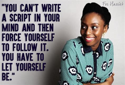 Sourced quotations by the nigerian poet chimamanda ngozi adichie (born in 1977) about love, people and questions. 10 Essential Quotes from Feminist Icon Chimamanda Ngozi ...