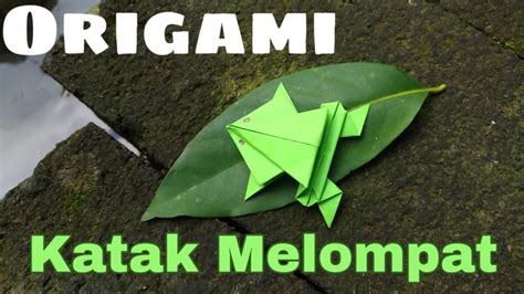 DIY Tutorial Cara Membuat Origami Kodok atau Katak dari ...