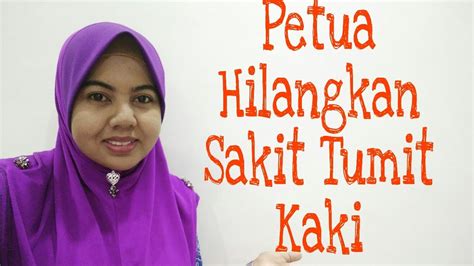 Petua cara hilangkan sakit gigi. Petua Hilangkan Sakit Tumit - YouTube