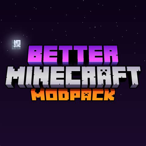 Modpacks are a collection of mods combined into one cohesive pack. Download - Better Minecraft FABRIC - Modpacks ...