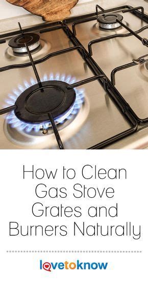 Gas stoves & fireplace mantels. How to Clean Gas Stove Grates and Burners Naturally | Gas ...