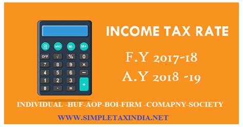 20 dated 20 january 2016 interpretation of the expression 'substantially the whole' . INCOME TAX RATES FOR FINANCIAL YEAR 2017-18 AY 2018-19 ...