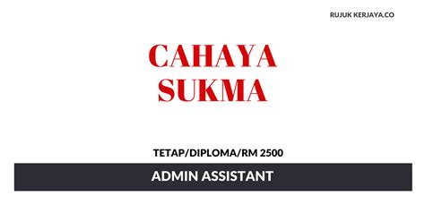 Maybe you would like to learn more about one of these? Jawatan Kosong Terkini Cahaya Sukma ~ Admin Assistant ...
